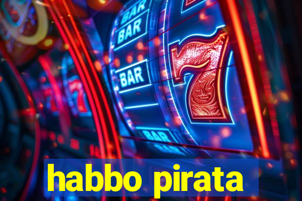 habbo pirata