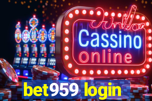 bet959 login