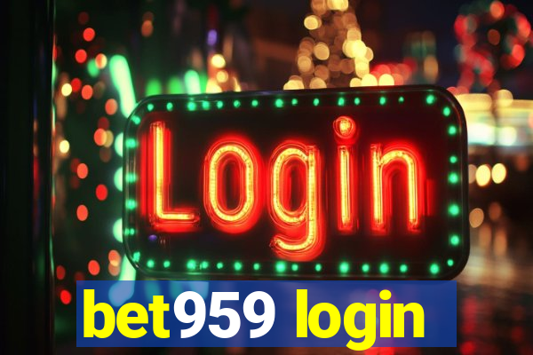 bet959 login