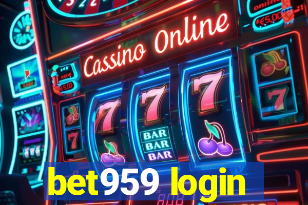 bet959 login