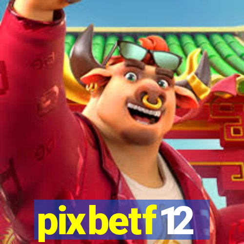 pixbetf12