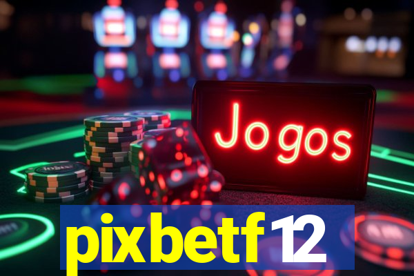 pixbetf12