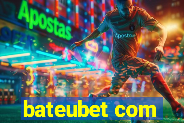 bateubet com