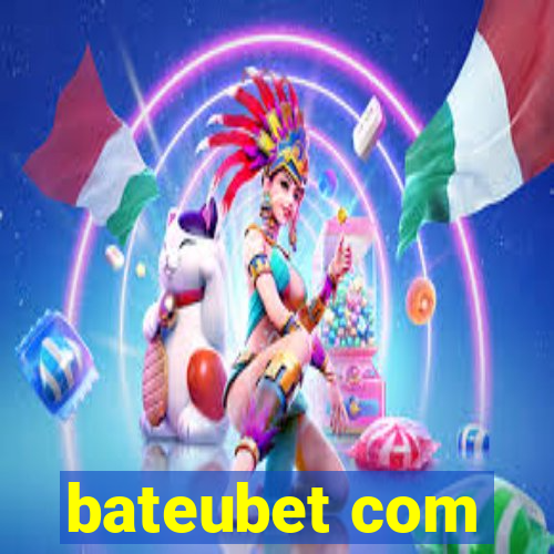 bateubet com