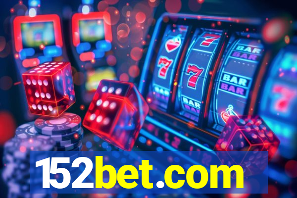 152bet.com