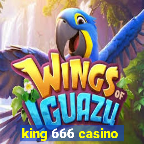 king 666 casino