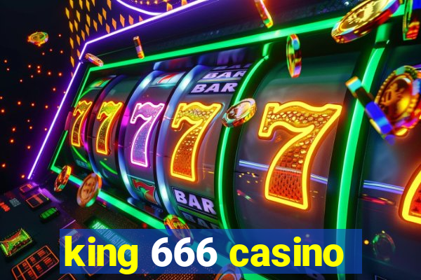 king 666 casino