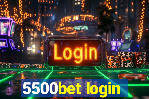 5500bet login