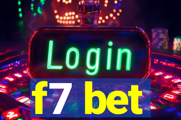 f7 bet