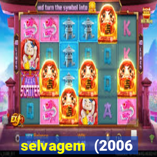 selvagem (2006 filme completo dublado