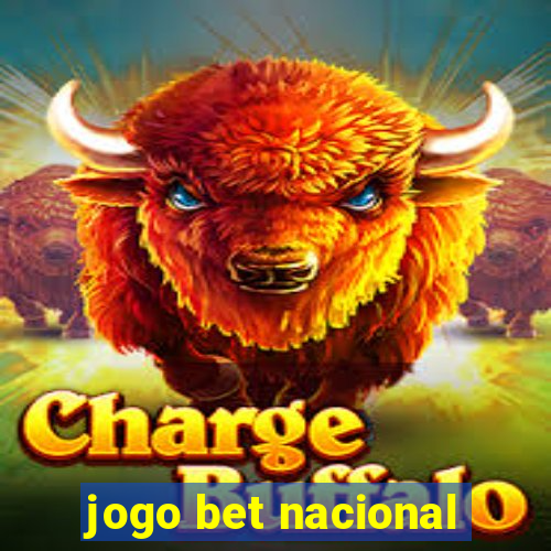 jogo bet nacional