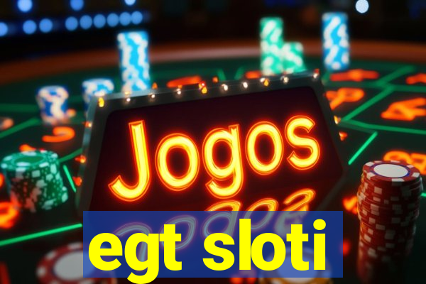 egt sloti