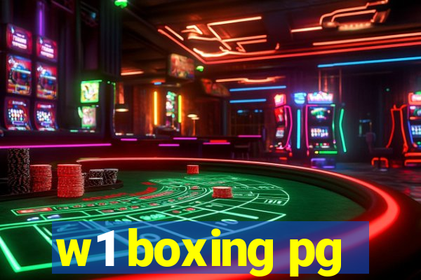 w1 boxing pg