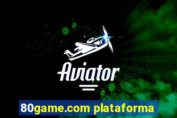 80game.com plataforma