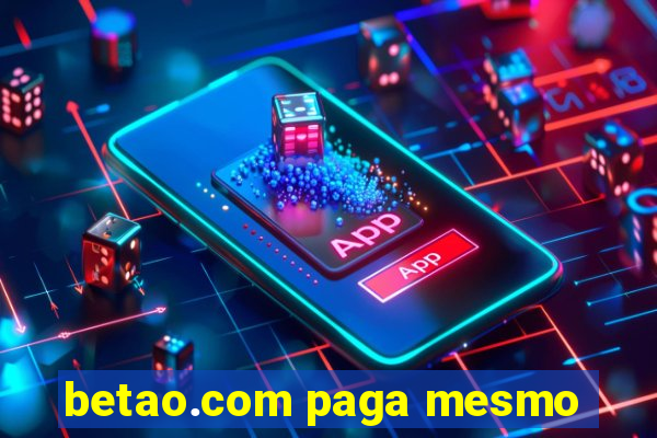 betao.com paga mesmo