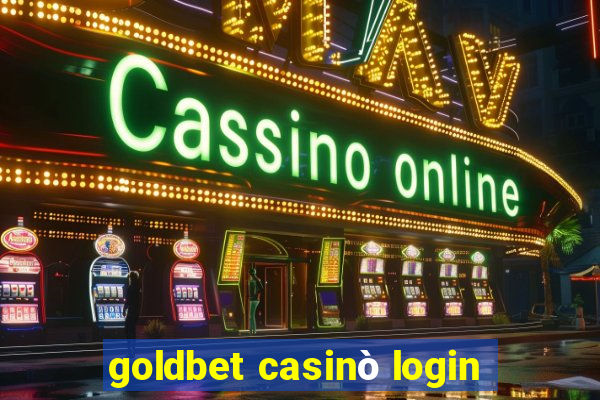 goldbet casinò login