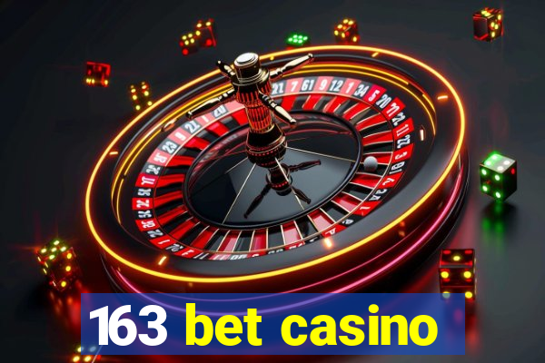 163 bet casino