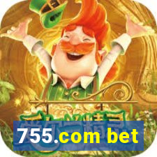 755.com bet