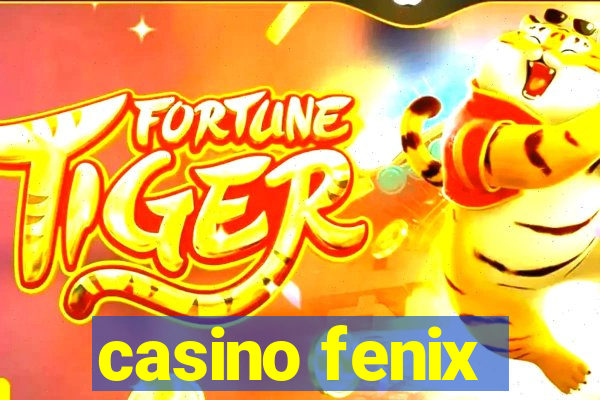 casino fenix