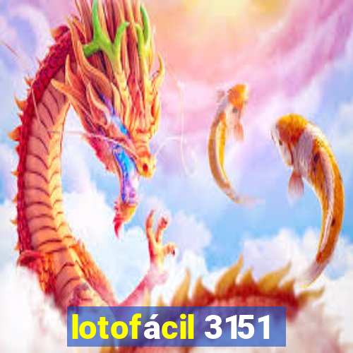 lotofácil 3151