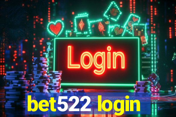 bet522 login