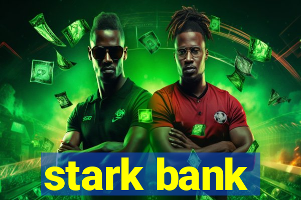 stark bank