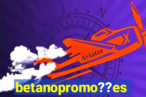 betanopromo??es