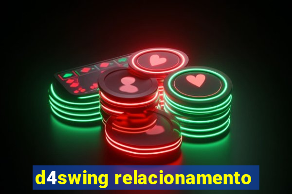 d4swing relacionamento