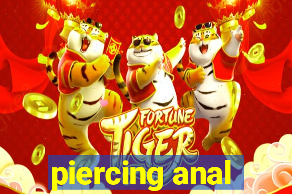 piercing anal