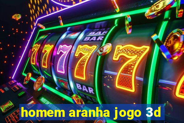 homem aranha jogo 3d