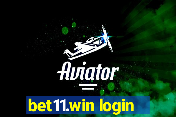 bet11.win login