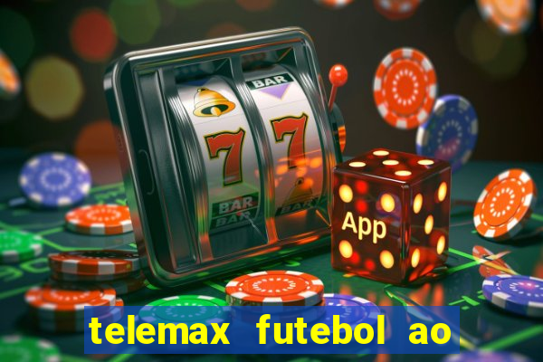 telemax futebol ao vivo gratis