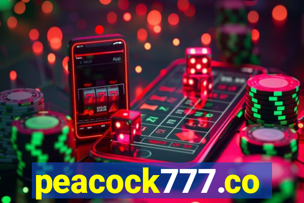 peacock777.co