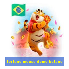 fortune mouse demo betano