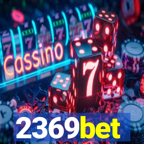 2369bet