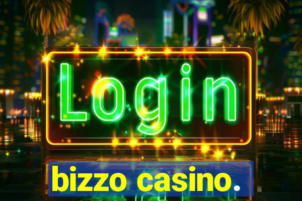 bizzo casino.