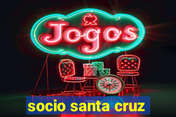 socio santa cruz