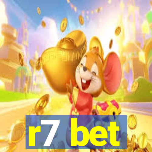 r7 bet