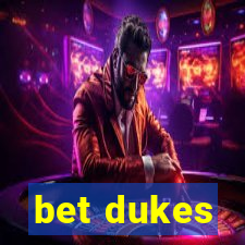 bet dukes