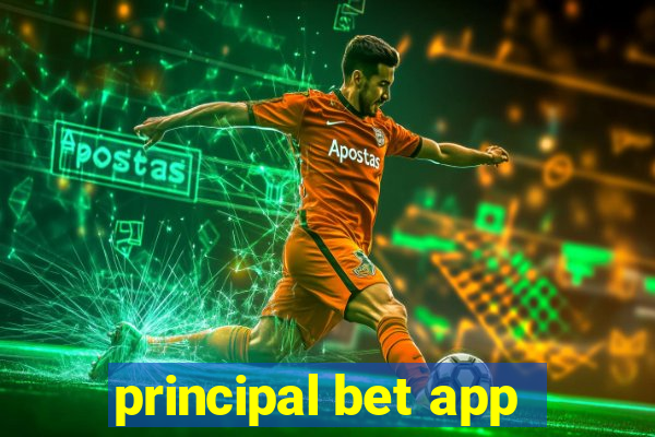 principal bet app