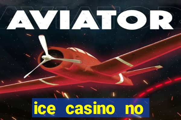 ice casino no deposit bonus