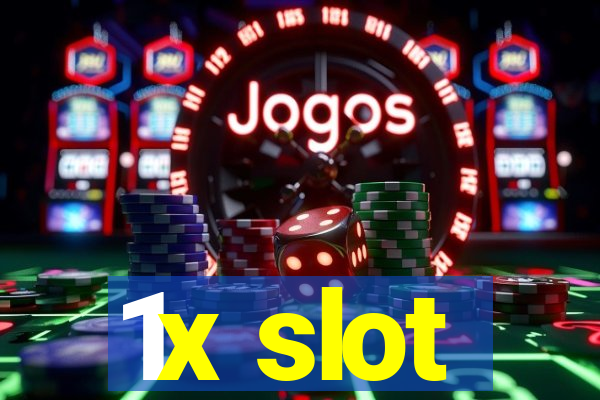 1x slot