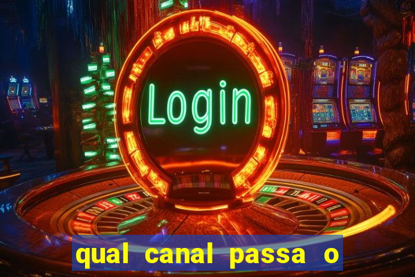 qual canal passa o jogo do inter hoje