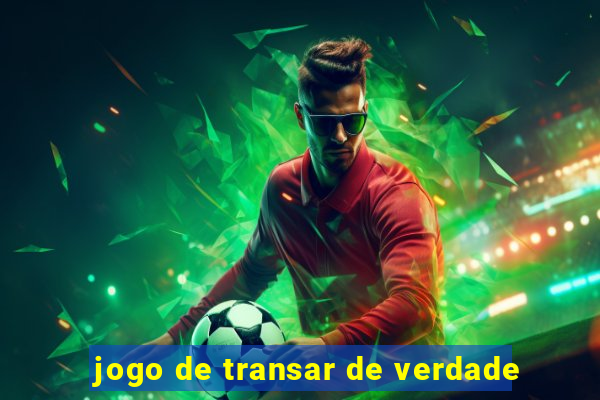 jogo de transar de verdade