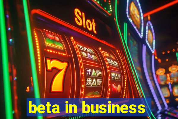 beta in business