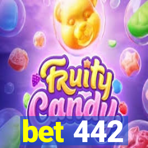 bet 442