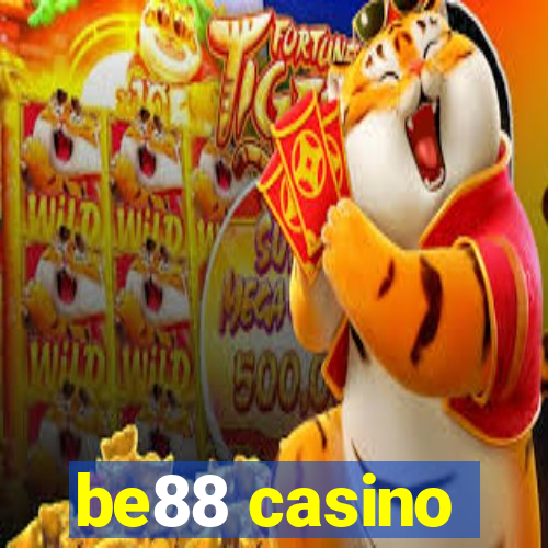 be88 casino