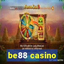 be88 casino