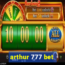 arthur 777 bet