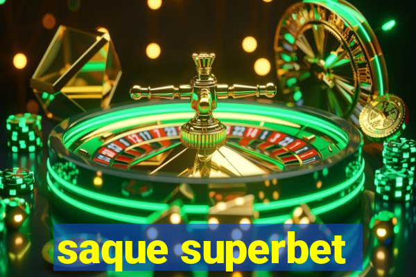 saque superbet